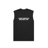 “I Look Bisexual Because I Am” Tank Top